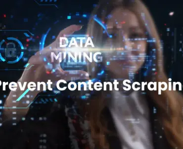 Preventing Content Scraping